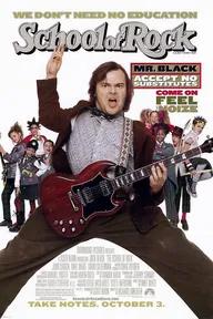 Movie poster of The School of Rock