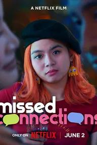 Movie poster of Missed Connections