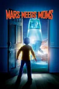 Movie poster of Mars Needs Moms