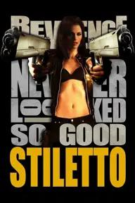 Movie poster of Stiletto