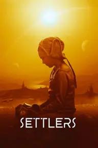 Movie poster of Settlers