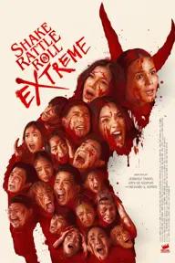 Movie poster of Shake, Rattle & Roll Extreme