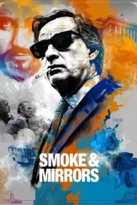 Movie poster of Smoke & Mirrors