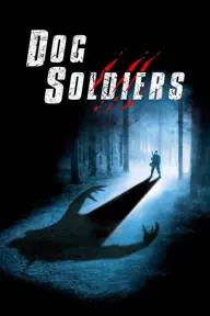 Movie poster of Dog Soldiers