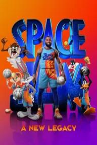 Movie poster of Space Jam: A New Legacy 