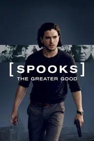 Movie poster of Spooks: The Greater Good