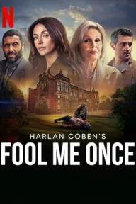 Movie poster of Fool Me Once