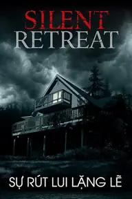 Movie poster of Silent Retreat