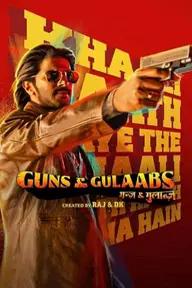 Movie poster of Guns & Gulaabs