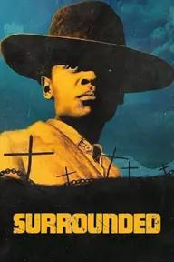 Movie poster of Surrounded