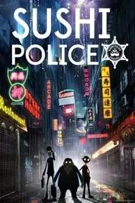 Movie poster of Sushi Police