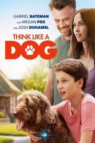 Movie poster of Think Like a Dog