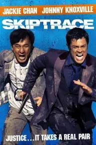 Movie poster of Skiptrace