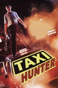 Movie poster of Taxi Hunter