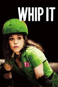 Movie poster of Whip It