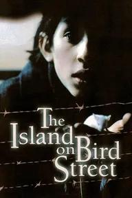 Movie poster of The Island on Bird Street