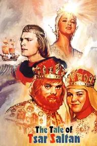 Movie poster of The Tale of Tsar Saltan