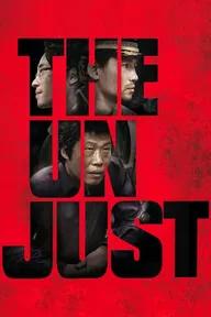 Movie poster of The Unjust