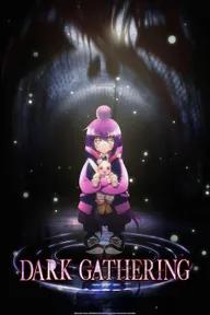 Movie poster of Dark Gathering