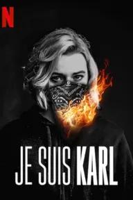 Movie poster of Je Suis Karl