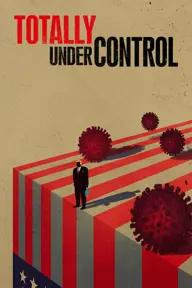 Movie poster of Totally Under Control