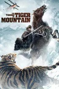 Movie poster of The Taking Of Tiger Mountain