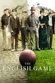 Movie poster of The English Game