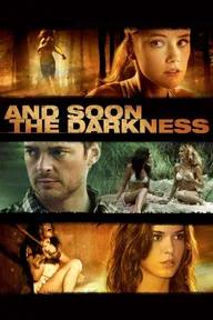 Movie poster of And Soon the Darkness