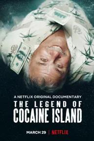 Movie poster of The Legend of Cocaine Island