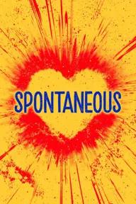 Movie poster of Spontaneous