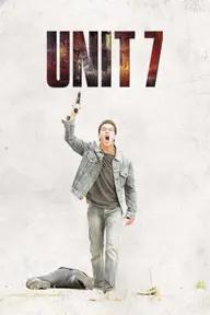 Movie poster of Unit 7