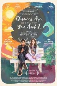 Movie poster of Chances Are, You and I