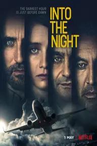 Movie poster of Into the Night (Season 1)