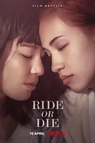 Movie poster of Ride or Die