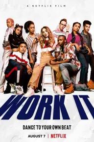 Movie poster of Work It