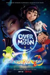 Movie poster of Over the Moon