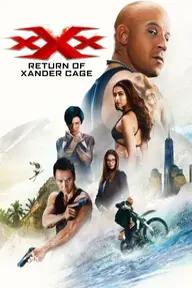 Movie poster of xXx: Return of Xander Cage