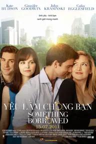 Movie poster of Something Borrowed