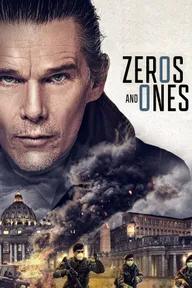 Movie poster of Zeros and Ones